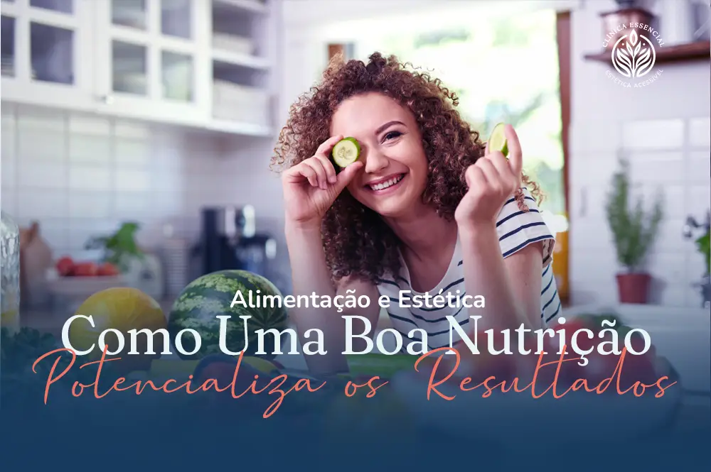 Frutas e vegetais frescos destacando a importância da nutrição para resultados estéticos na Clínica Essencial Estética.